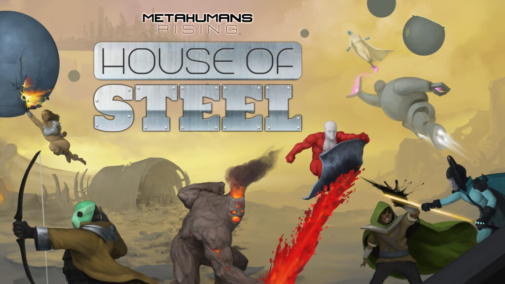 Kickstarter: House of Steel